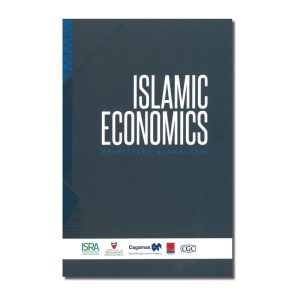 Islamic Economics: Principles & Analysis || ISRA - Hardcover - 813 pages